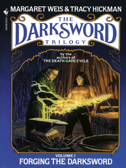 Title details for Forging the Darksword by Margaret Weis - Available